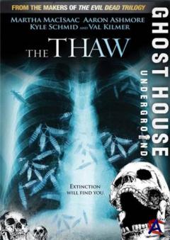  / The Thaw
