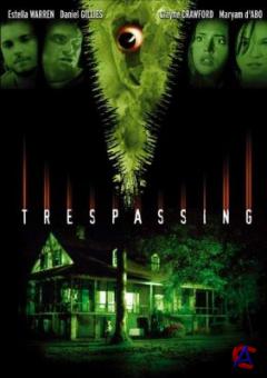   / Trespassing