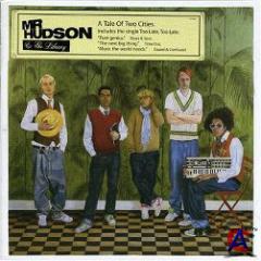 Mr Hudson & The Library - A Tale Of Two Cities