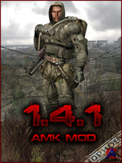 S.T.A.L.K.E.R:   - AMK MOD (v.1.4.1)