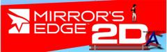 Mirrors Edge 2D