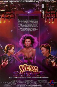   / Weird Science