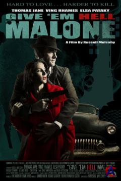    , /Give em Hell, Malone BDRip