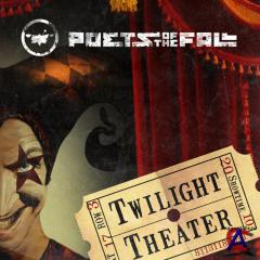 Poets Of The Fall - Twilight Theater