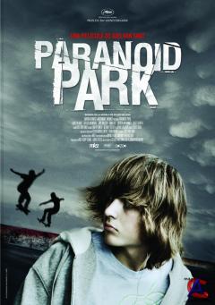   / Paranoid Park