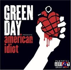 Green Day - American Idiot (2004)