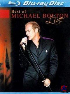 Michael Bolton - Best Of Michael Bolton. Live.