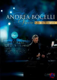 Andrei Bochelli - Vivere. Live in Tuscany.