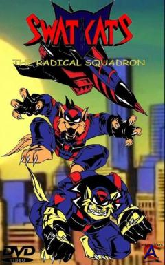 Swat Kats: The Radical Squadron /   