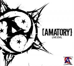 Amatory - Live Evil
