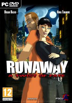 Runaway: A twist of fate
