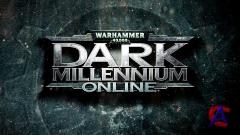 Warhammer 40,000 Dark Millennium Online [ ]