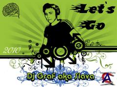 DJ GraF aka Slava - LETS GO