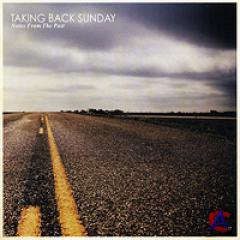 Taking Back Sunday - Notes From The Past