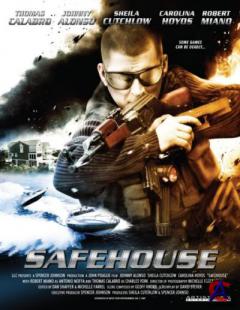  / Safehouse
