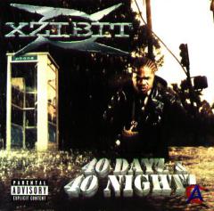 Xzibit - 40 dayz & 40 nightz