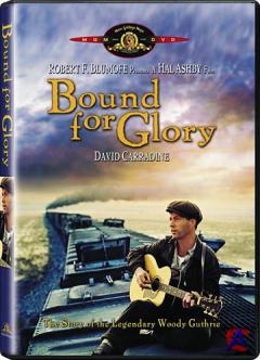    / Bound for Glory