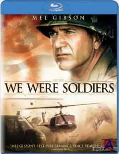    / We Were Soldiers