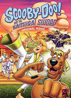 -    / Scooby-Doo and the Samurai Sword