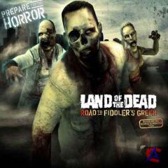  :     / Land of the Dead: Road to Fiddlers Green