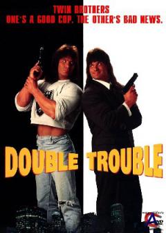   /  2 / Double Trouble