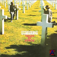 Scorpions - Taken by Force