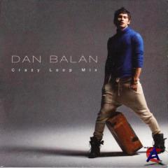 Dan Balan - Crazy Loop Mix