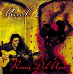 Armik - Rosas Del Amor
