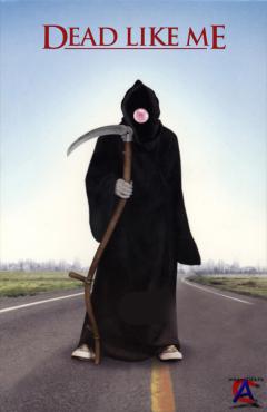 ̸,   / Dead Like Me [1-2 ]