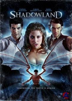   / Shadowland