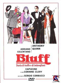 / Bluff storia di truffe e di imbroglioni