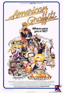   / American Graffiti