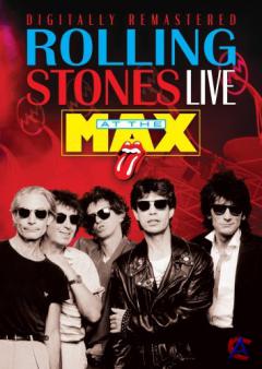 The Rolling Stones - Live At The Max