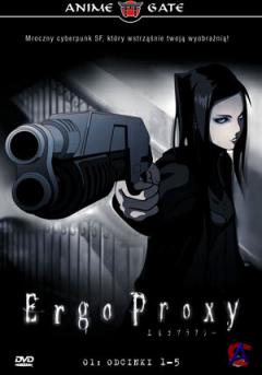   / Ergo Proxy