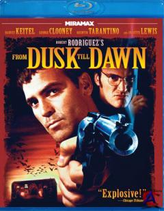     / From Dusk Till Dawn [HD]