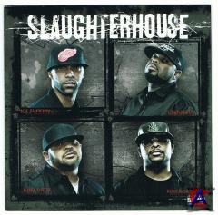 Slaughterhouse - Slaughterhouse