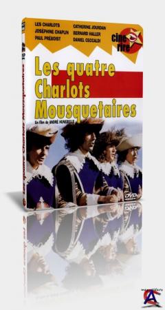 4   / Les quatre Charlots mousquetaires