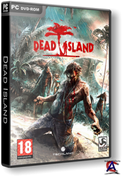   / Dead Island [RePack  R.G.Catalyst]