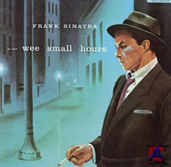 Frank Sinatra - In The Wee Small Hours