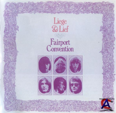 Fairport Convention - Liege & Lief (Deluxe Edition)