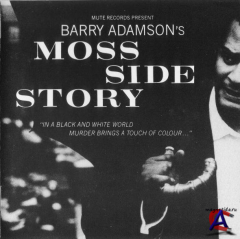 Barry Adamson - Moss Side Story