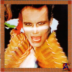 Adam And The Ants - Kings Of The Wild Frontier