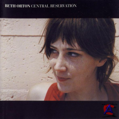 Beth Orton - Central Reservation