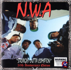 N.W.A. - Straight Outta Compton (20th Anniversary Edition)