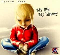   - My Life My History