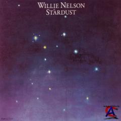 Willie Nelson - Stardust (30th Anniversary Legacy Edition)