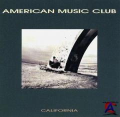 American Music Club - California