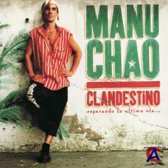 Manu Chao - Clandestino