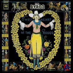 The Byrds - Sweetheart of The Rodeo (Legacy Edition)