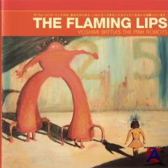 The Flaming Lips - Yoshimi Battles The Pink Robots